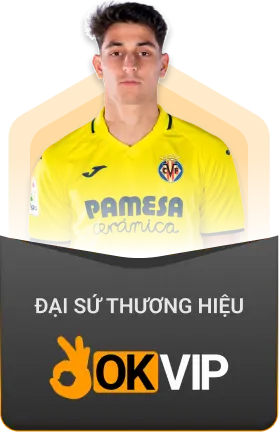 OKVIP hợp tác với Villarreal FC