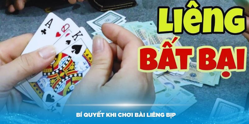 Một số bí quyết khi chơi bài liêng bịp hiệu quả bạn nên biết