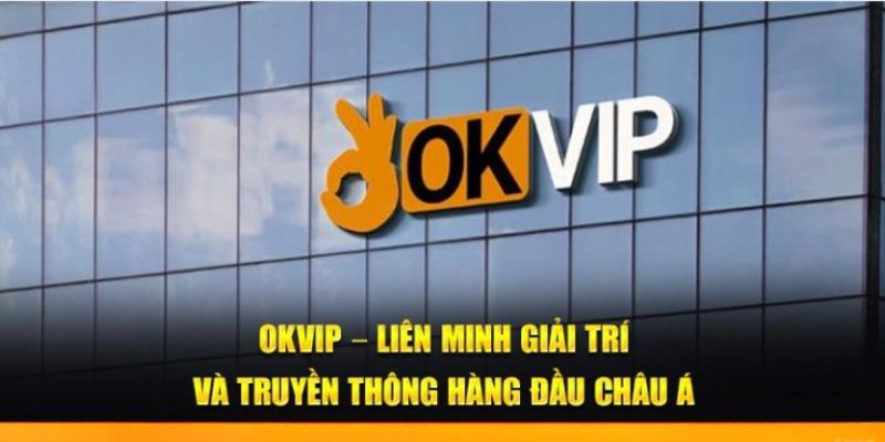 okvip lien minh